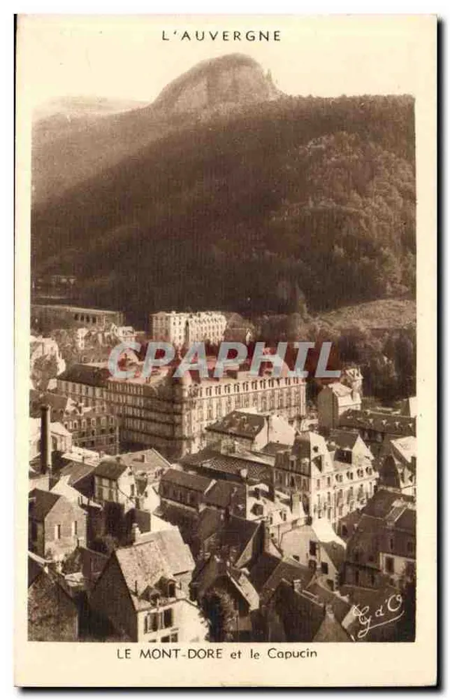 Mont-Dore e o Capucin — A Auvergne — Photo-Olliergues (P.-de-D.) - Frente