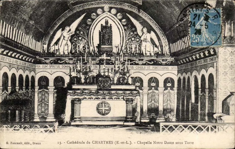 Kathedrale von CHARTRES (E.-et-L.) - Kapelle Notre Dame sous Terre — G. Foucault, Verlag, Dreux, Nr. 13 - Vorderseite