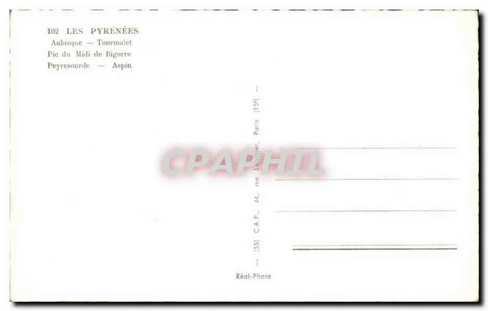 Die Pyrenäen — Die Passhöhen — Verleger Réal-Photo, n°102 - Rückseite