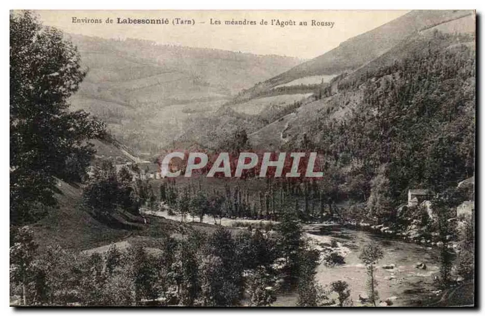 Environs de Labessonnié (Tarn) — Les méandres de l'Agoût au Roussy - Recto