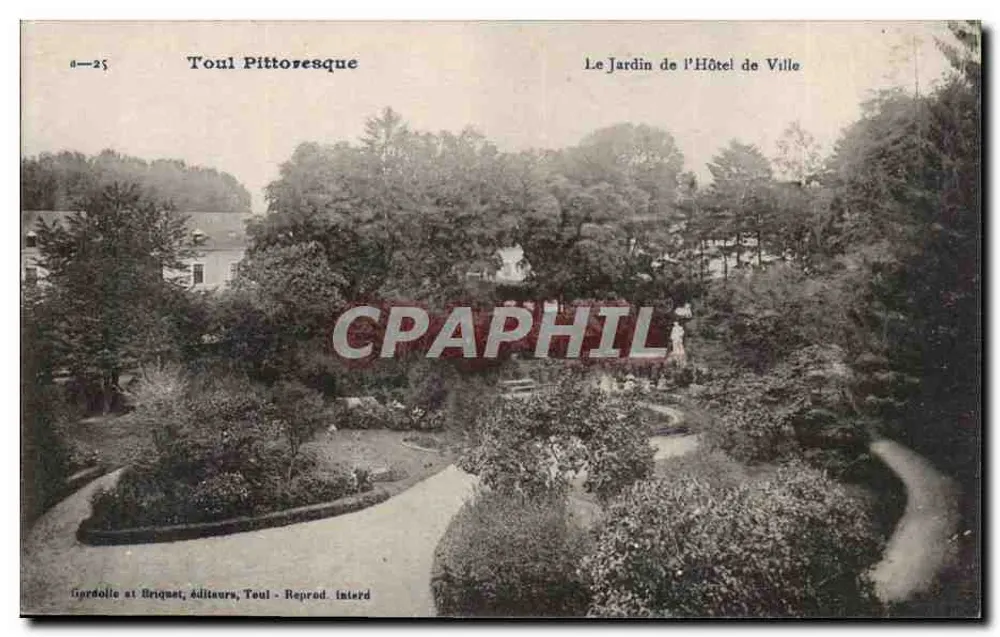 Toul Pittoresk — Der Garten des Rathauses — Gordolie und Briquet, Verleger, Toul - Vorderseite