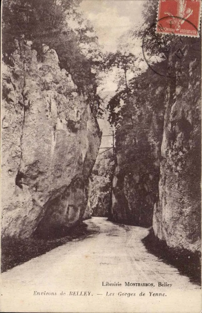 As Gorges de Yenne — Environs de Belley — Librairie Montbarbon, Belley - Frente