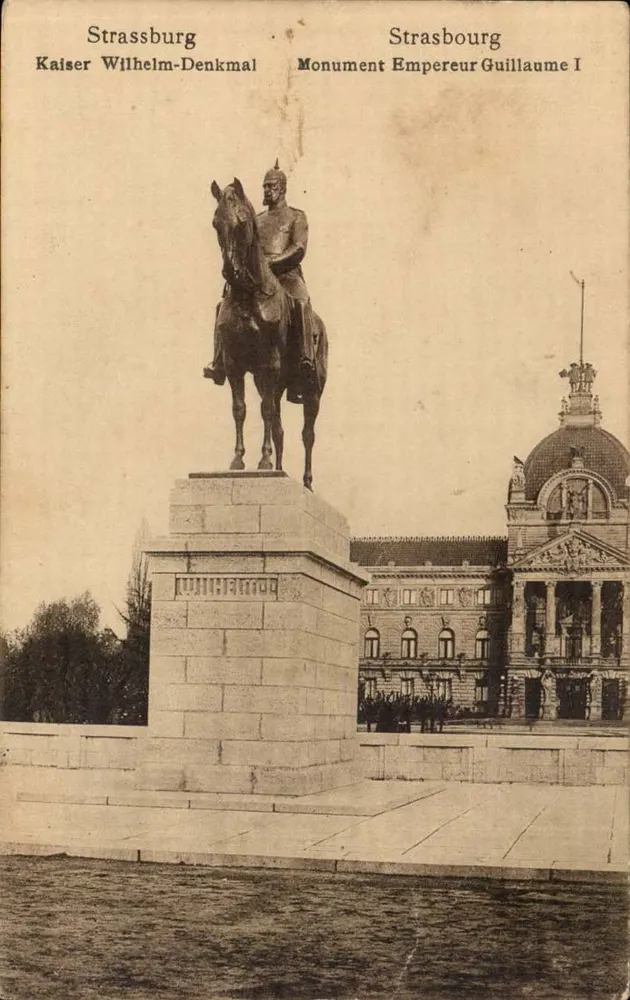 Strasbourg — Denkmal für Kaiser Wilhelm I — Verlag Felix Lath, Straßburg - Vorderseite