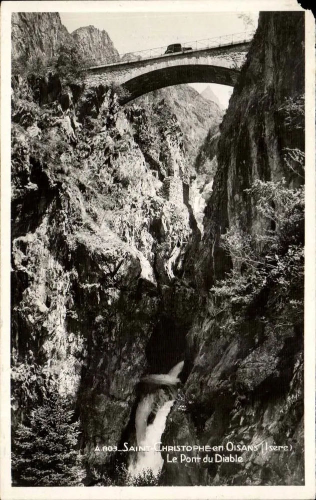 Die Teufelsbrücke — Saint-Christophe-en-Oisans (Isère) — Edition CICOCNE, Grenoble - Vorderseite