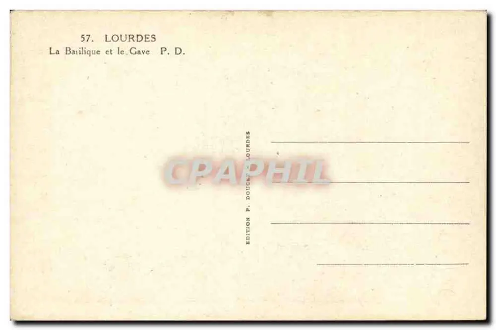 Lourdes — A Basílica e o Gave — Edição P. Doucet Lourdes, n°57 - Verso