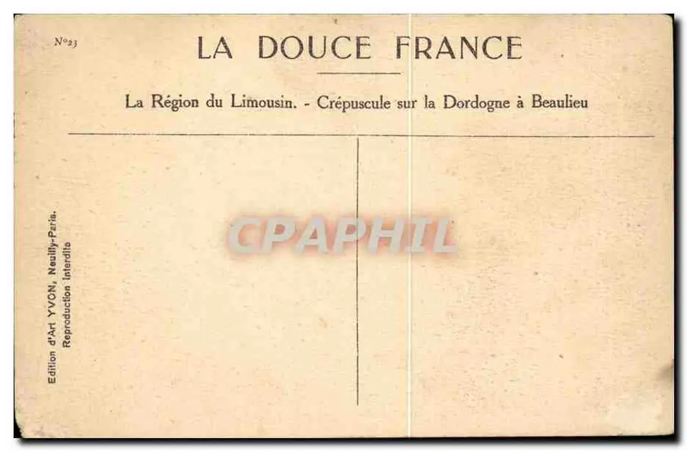 Dämmerung über die Dordogne in Beaulieu — La Région du Limousin — Édition d'Art YVON, Neailly-Paris - Rückseite