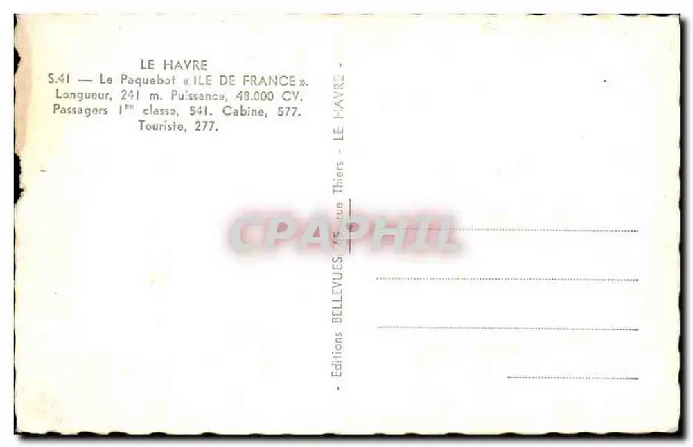 Der Dampfer "ILE-DE-FRANCE" — Serie S.41 — Éditions Bellevues, Le Havre - Rückseite