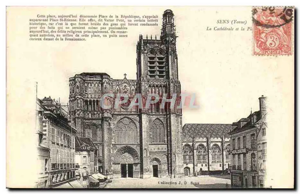 Sens (Yonne) — A Catedral e a Praça da República (anteriormente Praça St-Etienne) — Coleção J. D. Sena - Frente