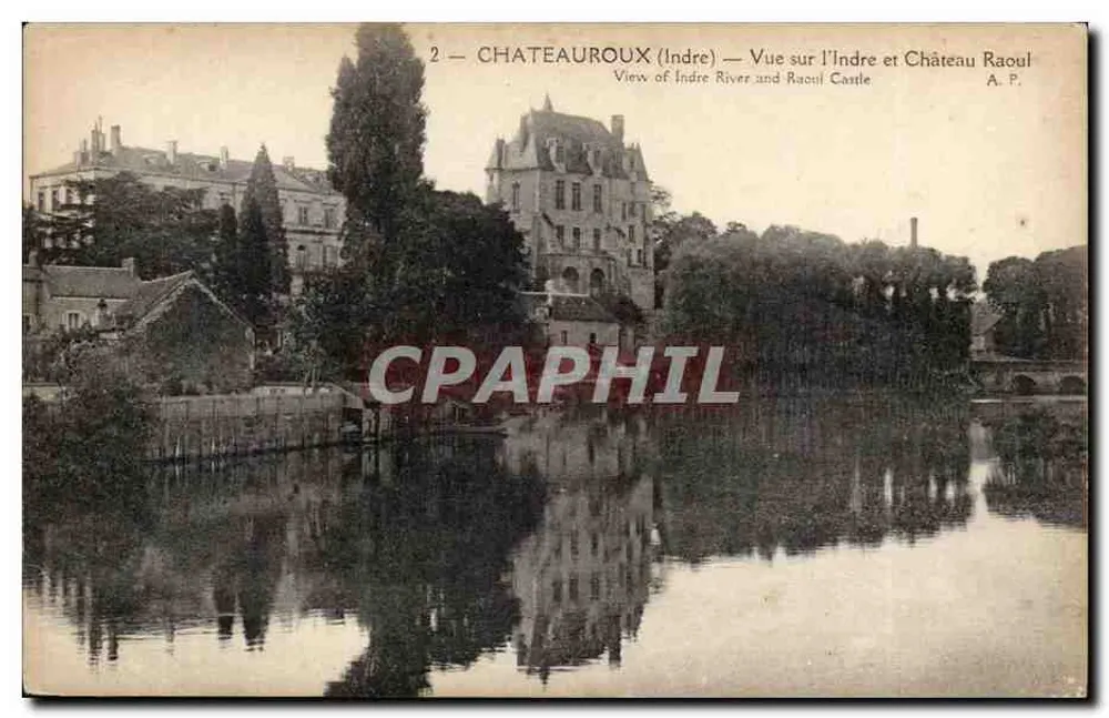 Châteauroux (Indre) — Ansicht der Indre und des Schlosses Raoul — A. P. - Vorderseite