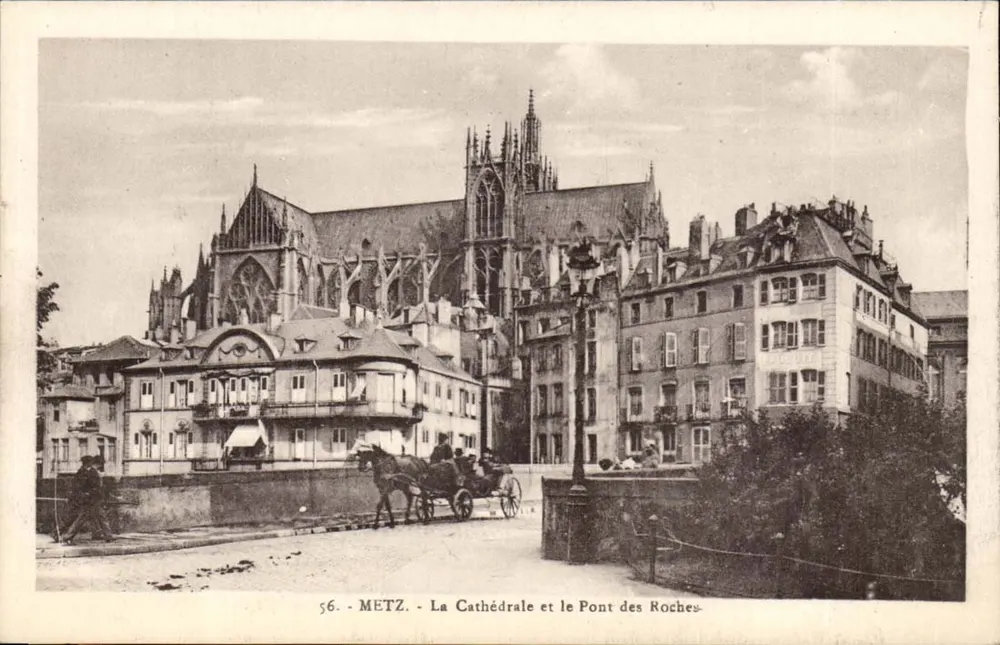 Metz - Die Kathedrale und die Brücke der Felsen — P. Bonnette, Verleger, Metz, Nr. 56 - Vorderseite