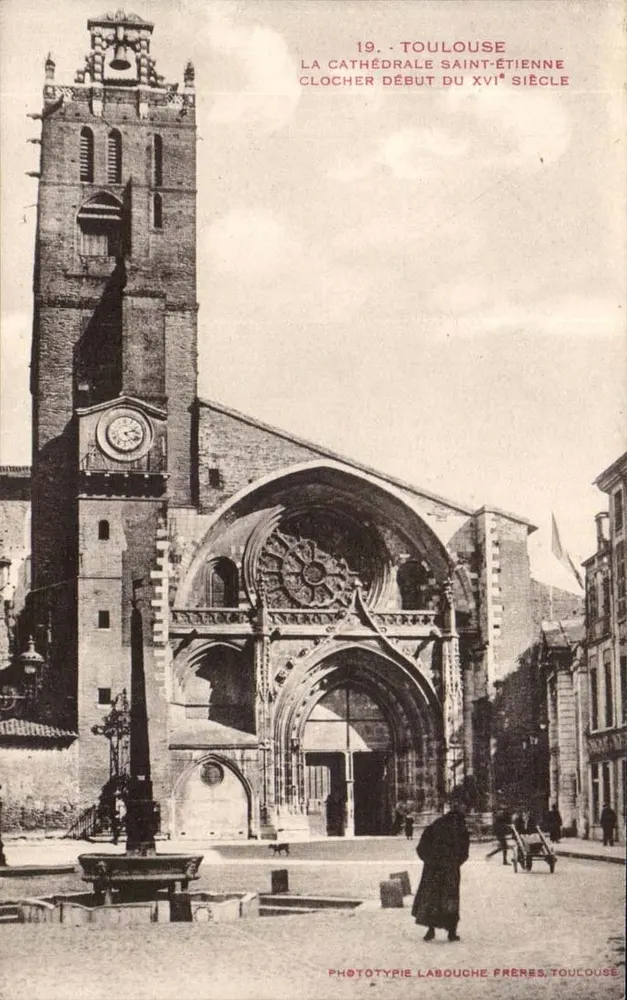 Toulouse - Die Kathedrale Saint-Étienne, Turm Anfang des 16. Jahrhunderts — Phototypie Labouche Frères, Toulouse - Vorderseite