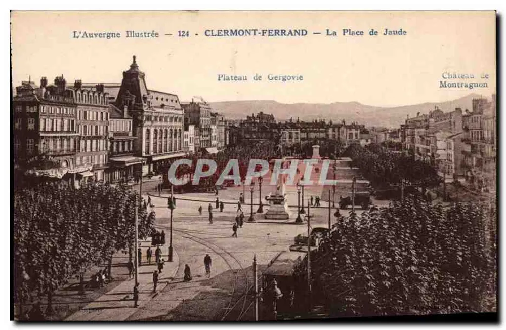 Clermont-Ferrand — A Praça de Jaude — L'Auvergne Illustrée 124 - Frente