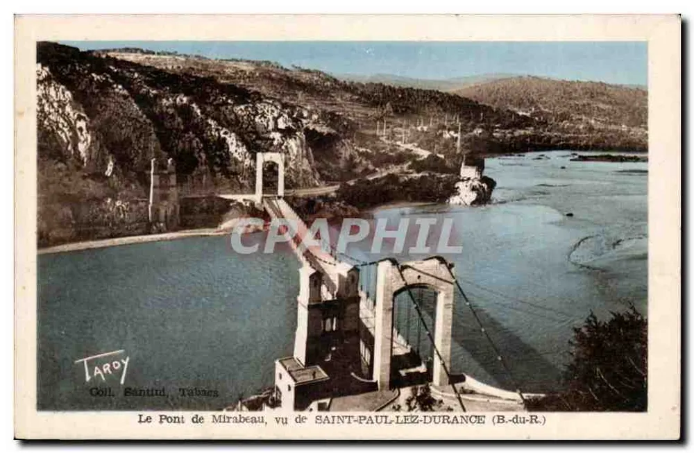 Der Mirabeau-Brücke, gesehen von SAINT-PAUL-LEZ-DURANCE (B.-du-R.) — Verlag Tardo, Tabars - Vorderseite