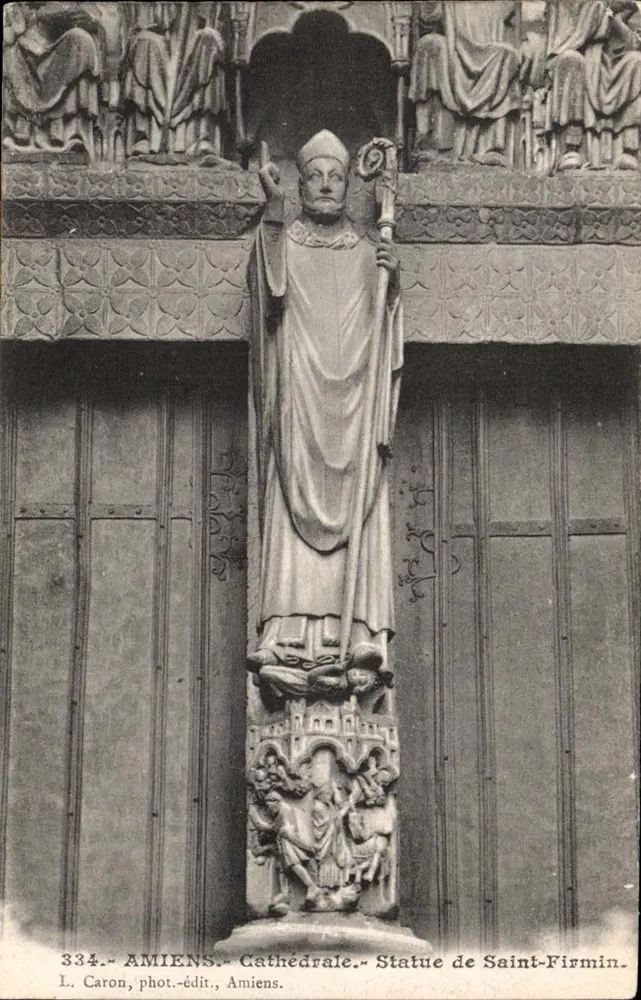 Amiens - Kathedrale - Statue des Heiligen Firmin — L. Caron, phot.-edit., Amiens, n°334 - Vorderseite
