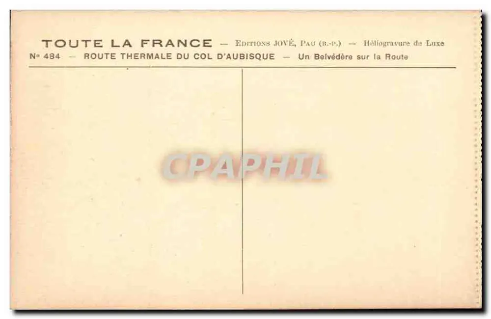 Thermale Straße des Aubisque-Passes — Aussichtspunkt an der Straße — Éditions Jové, Pau (B.P.) - Rückseite