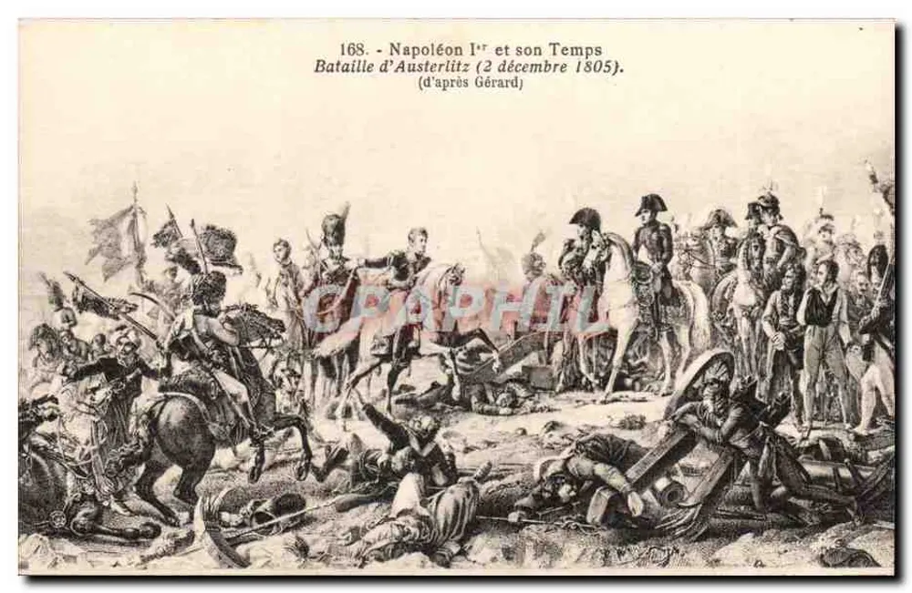 Schlacht bei Austerlitz — 2. Dezember 1805 — Napoleon I. und seine Zeit — Serie 168 — nach Gérard - Vorderseite
