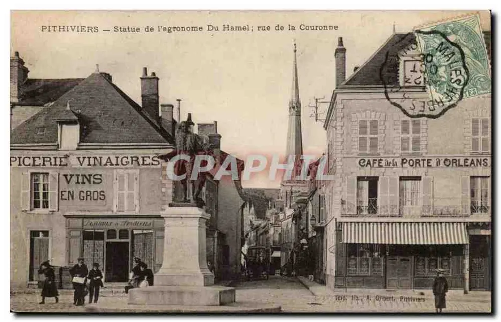 Pithiviers — Statue des Agronomen Du Hamel; rue de la Couronne — Impr. A. Gilbert, Pithiviers - Vorderseite