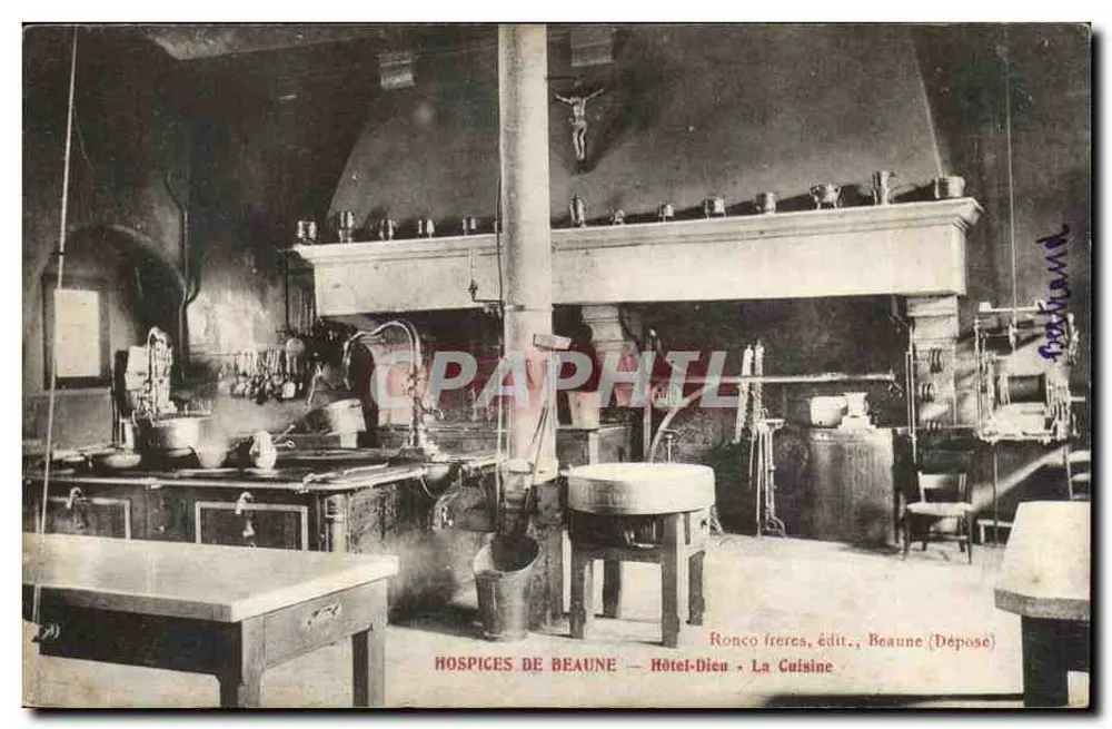 Hospiz von Beaune — Hôtel-Dieu — Die Küche — Ronco frères, Verlag, Beaune (Deposé) - Vorderseite
