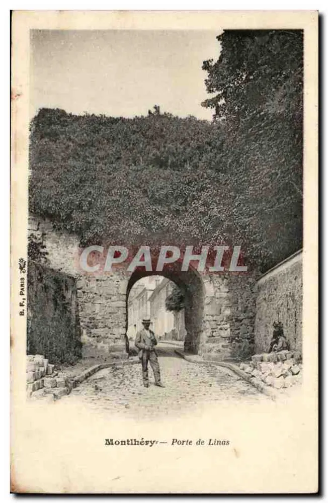 Montlhéry — Porta de Linas — B. F., Paris - Frente
