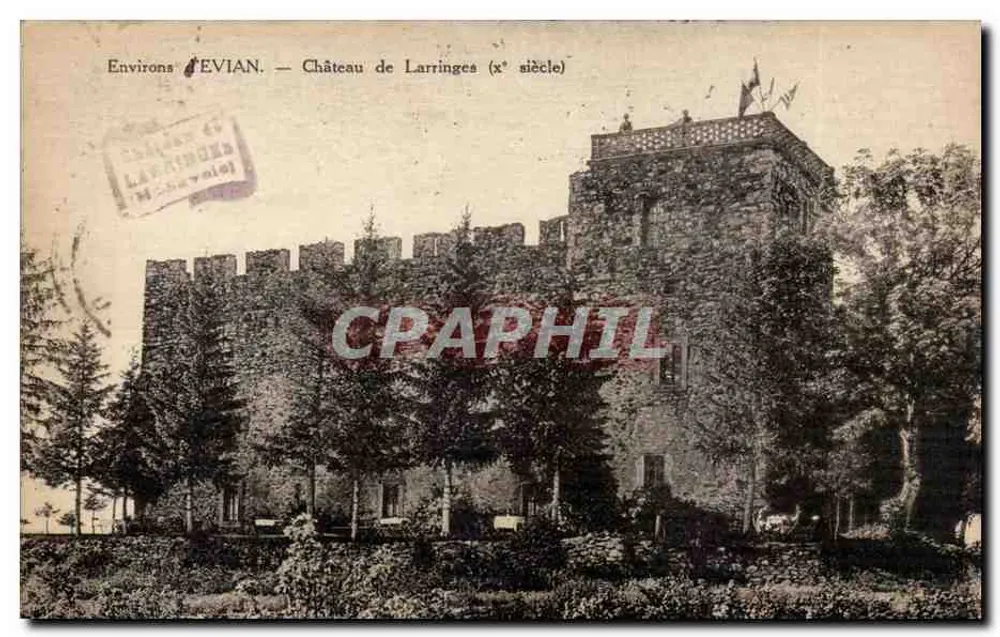 Arredores de ÉVIAN — Castelo de Larringes (século x°) - Frente