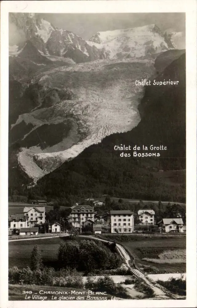 Chamonix-Mont-Blanc — Das Dorf. Der Bossons-Gletscher — n° 349 - Vorderseite