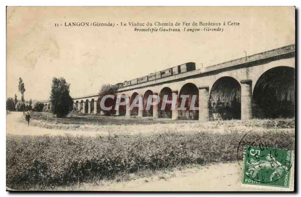 Langon (Gironde) — Viadukt der Eisenbahn von Bordeaux nach Cette — Bromotypie Gautreau - Vorderseite
