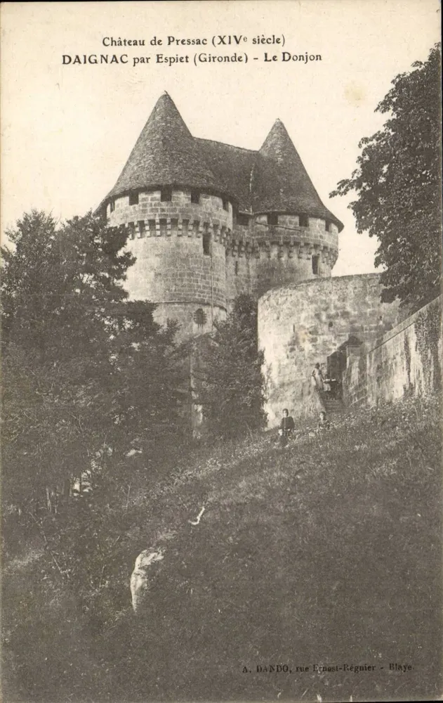 Castelo de Pressac (século XIV) — Daignac por Espiet (Gironde) — O Donjon — A. DANDO, rua Ernest-Rég nier - Blaye - Frente