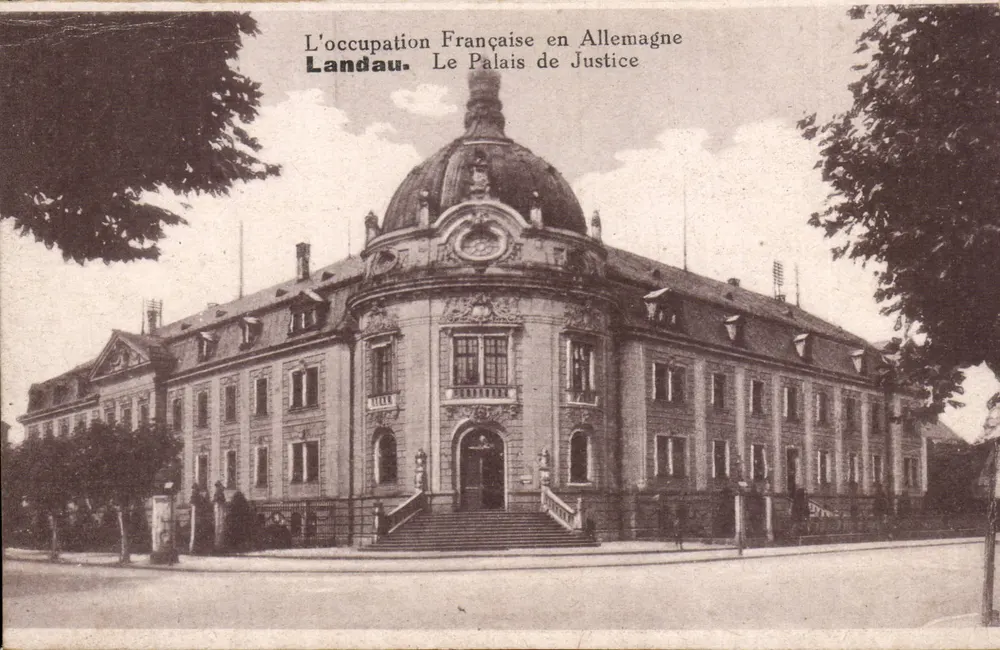 Landau — Das Palast der Justiz — Die französische Besetzung in Deutschland - Vorderseite