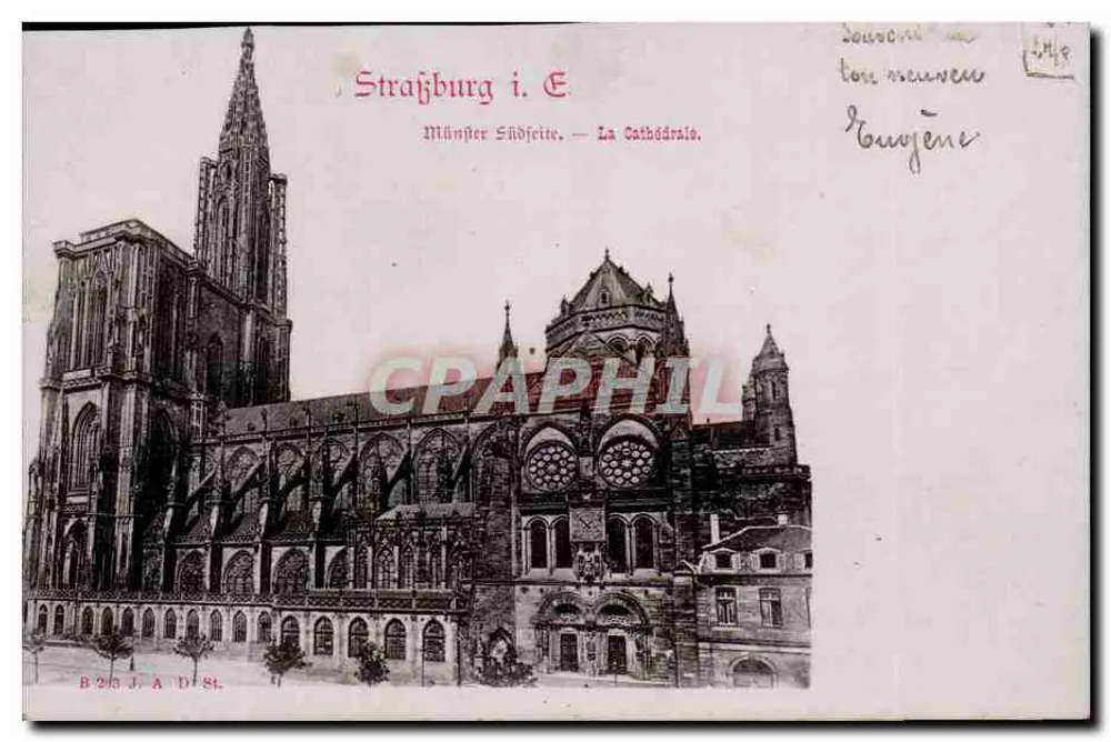 Estrasburgo i. E. — A Catedral — vista da fachada sul — editor J. A. D. St., n° B 213 - Frente