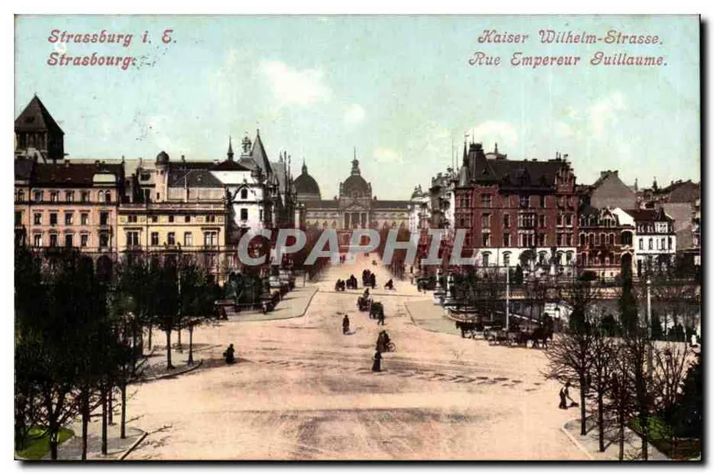 Strasbourg i. E. — Kaiser Wilhelm-Straße (Rue Empereur Guillaume) — Verleger nicht sichtbar - Vorderseite