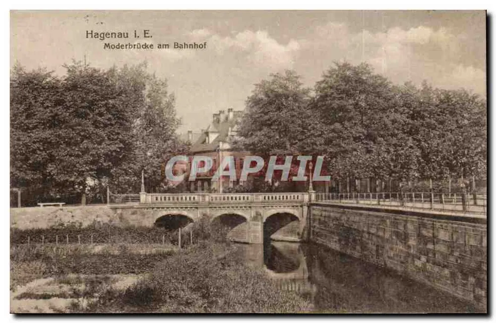 Hagenau i. E. — Moderbrücke am Bahnhof — unbekannter Verleger - Vorderseite