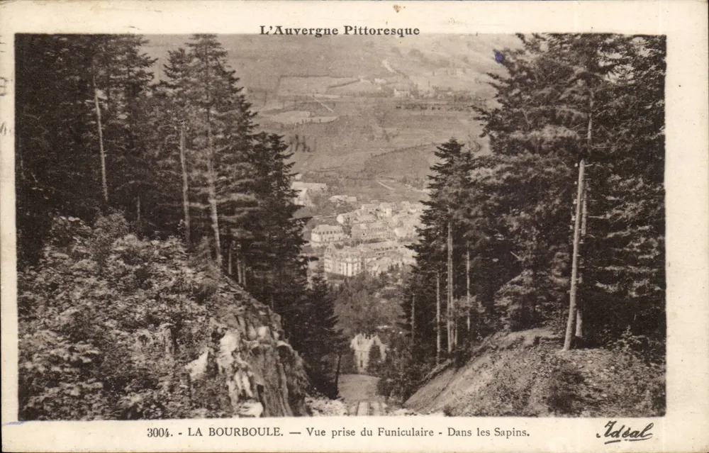LA BOURBOULE — Ansicht vom Funicular — unter den Tannen — Verlag Idsal, n° 3004 - Vorderseite