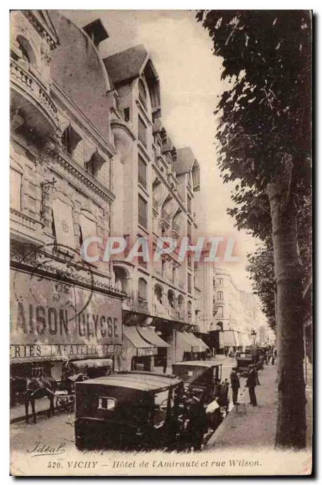 Vichy — Hotel de l'Amirauté und Rue Wilson — Verlag Ideal, Nr. 520 - Vorderseite