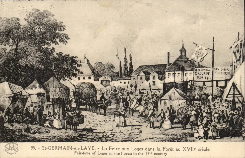 St-GERMAIN-en-LAYE - Die Loges-Messe im Wald im 17. Jahrhundert — Verlag SAC PARIS, Nr. 95 - Vorderseite