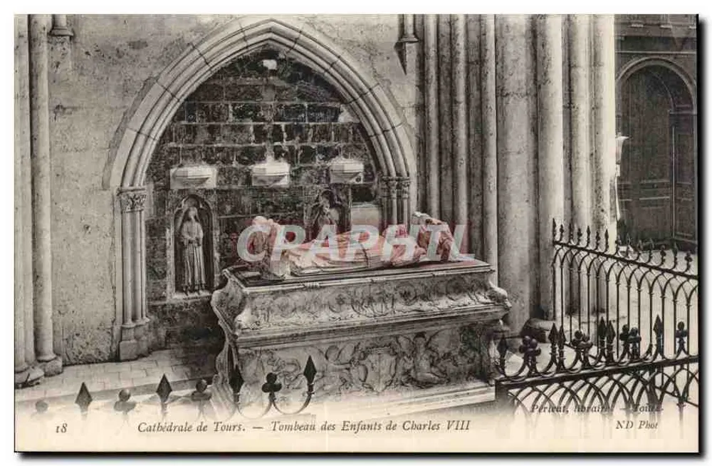 Kathedrale von Tours — Grab der Kinder von Karl VIII — Pericat, Öffnungszeiten — N.D. Phot - Vorderseite