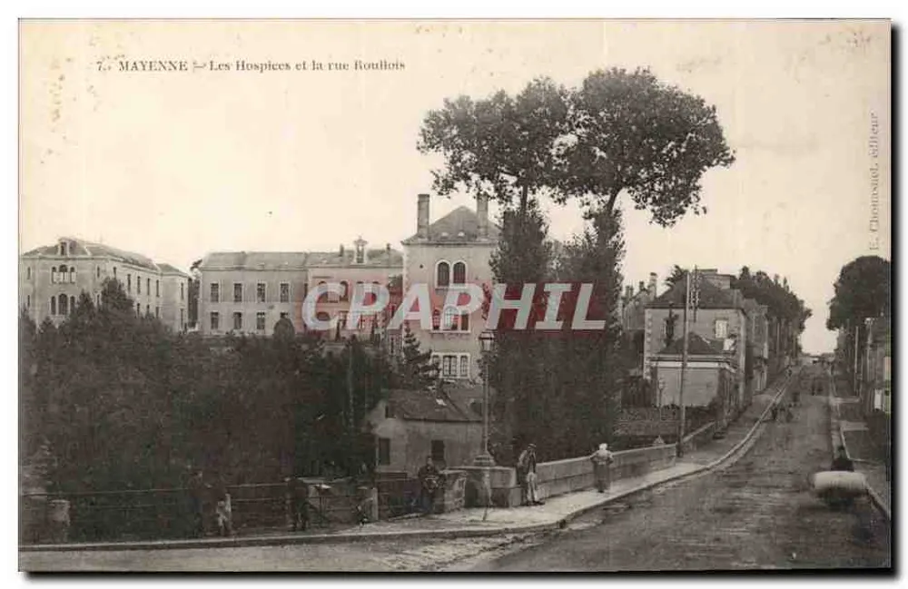 Mayenne — Die Hospices und die Rue Roulois — E. Chonousuel, Verlag - Vorderseite