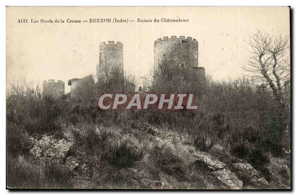Die Ufer der Creuse — EGUZON (Indre) — Ruinen von Châteaubrun - Vorderseite