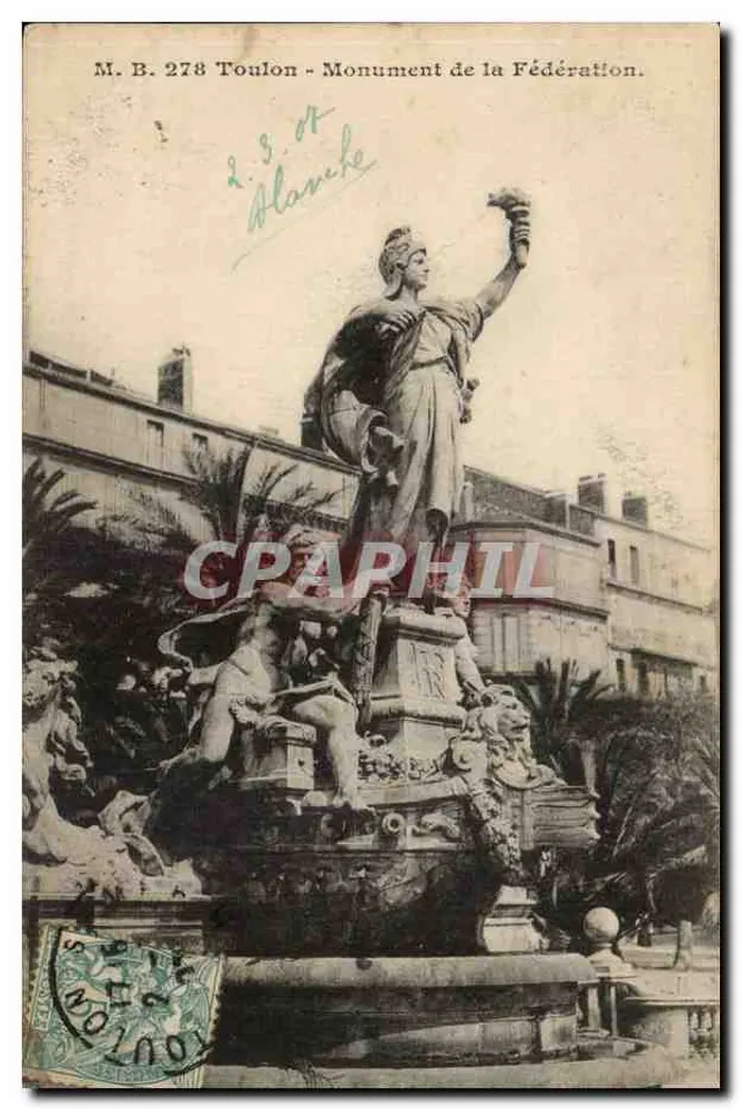 Toulon - Monument da Federação — M.B. 278, editor Blanche - Frente