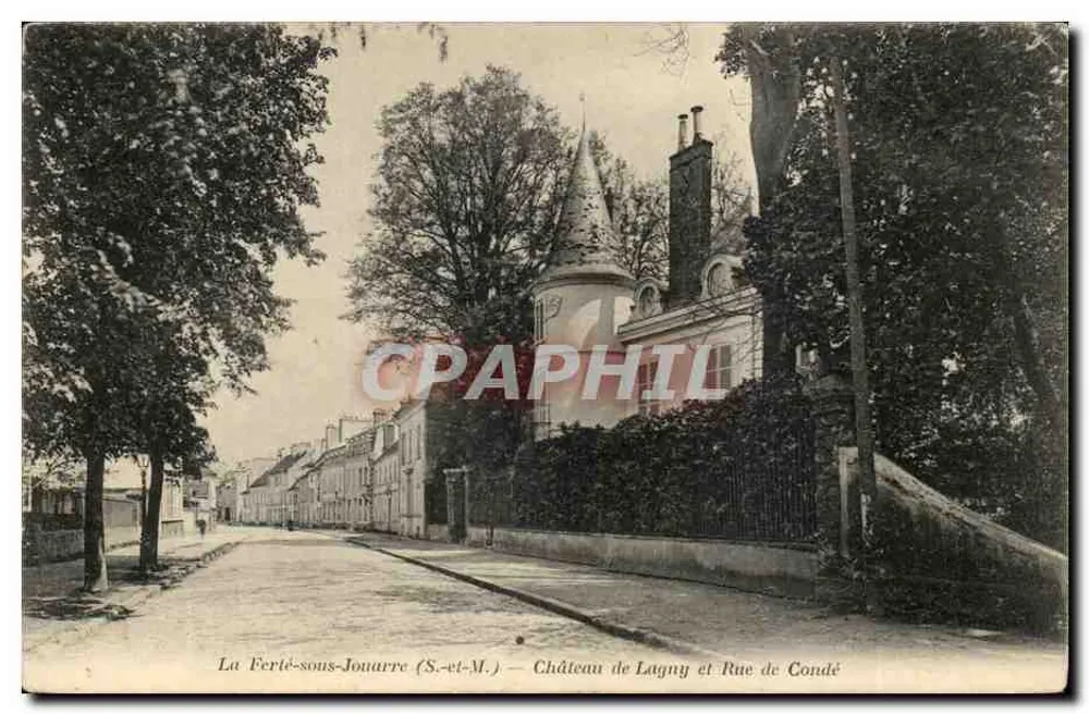 La Ferté-sous-Jouarre (S.-et-M.) — Schloss Lagny und Straße de Condé - Vorderseite