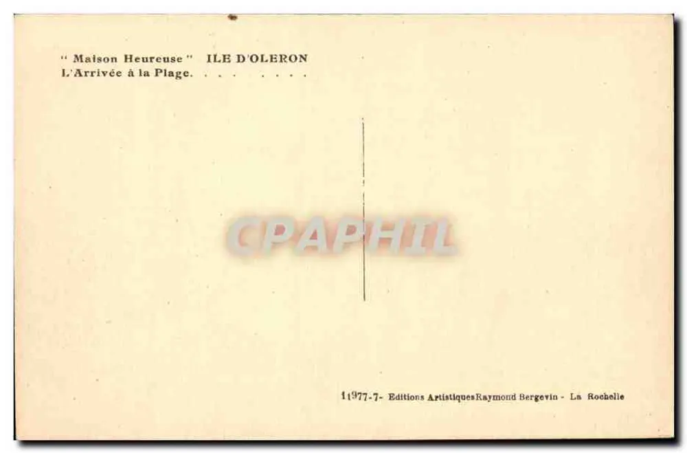 Glückliches Haus — Île d'Oléron — Éditions Artistiques Raymond Bergevin - Rückseite