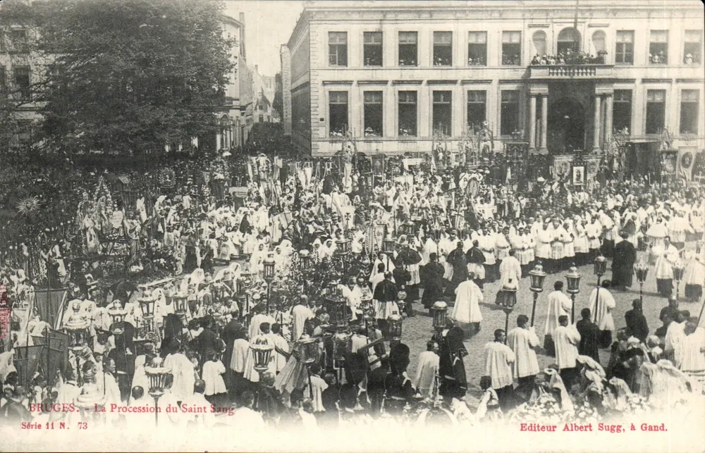 Bruges - La Procession du Saint Sang — Série 11 N. 73 — Editeur Albert Sugg, à Gand - Recto