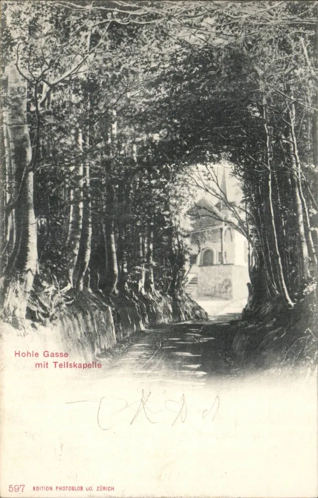 Hohle Gasse mit Tellskapelle — Ausgabe Photoblob, Zürich, Nr. 597 - Vorderseite