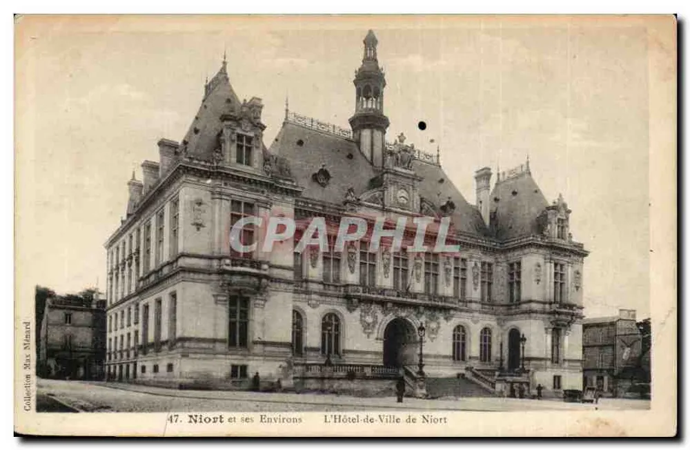 Niort e seus arredores — O Hotel de Ville de Niort — Coleção Max Manard, n°47 - Frente
