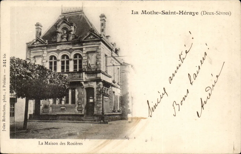 La Maison des Rosières — La Mothe-Saint-Héraye (Deux-Sèvres) — Jules Robuchon, Foto in Poitiers, Nr. 341 bis - Vorderseite