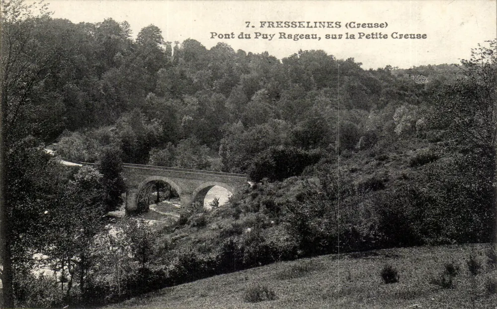 Fresselines (Creuse) — Brücke von Puy Rageau über die Petite Creuse — unbekannter Verlag, Nr. 7 - Vorderseite
