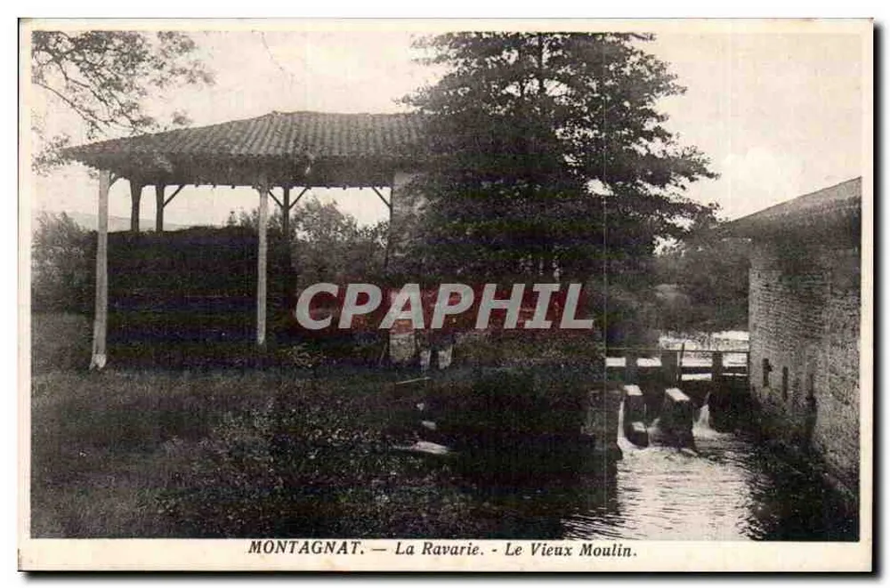 Montagnat — La Ravarie — Der Alte Mühle — Collet, Verlag Montagnat - Vorderseite