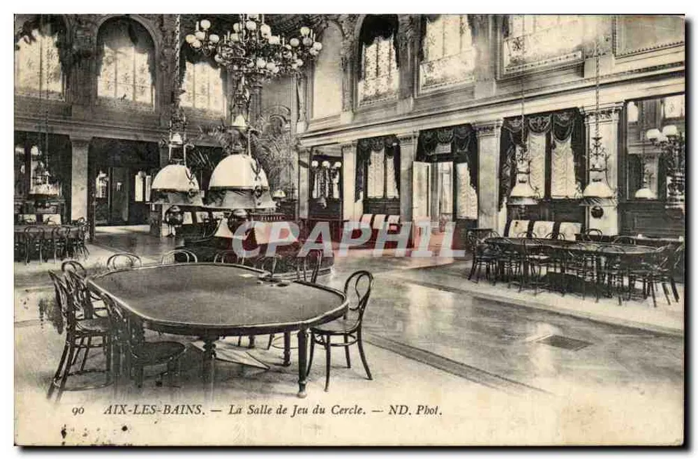 Aix-les-Bains — La Salle de Jeu du Cercle — ND. Phot. - Recto