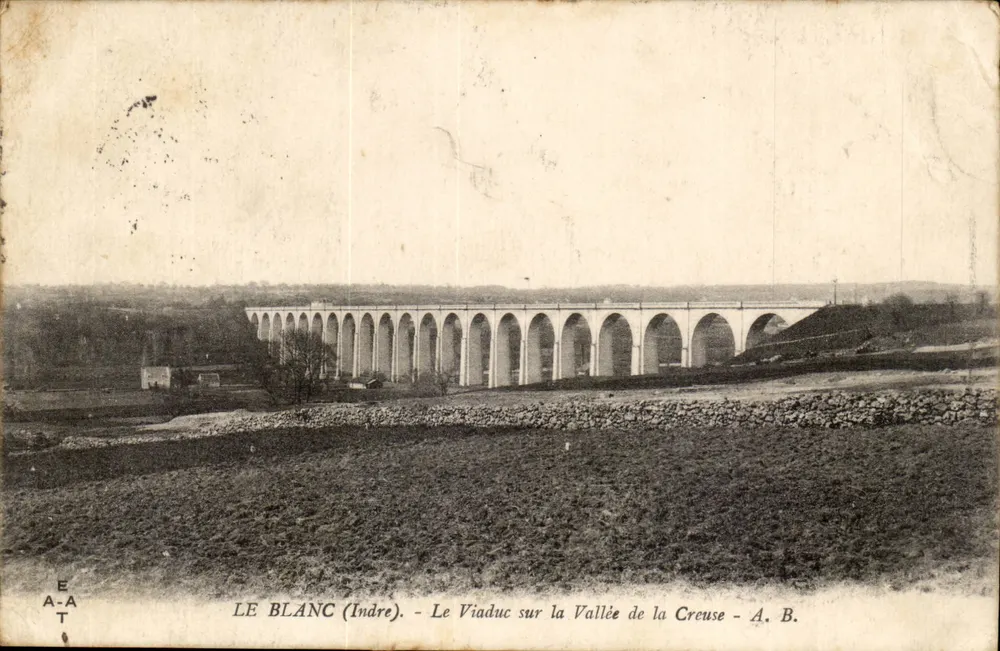 Le Blanc (Indre) — Der Viadukt über die Creuse-Tal — A. B. - Vorderseite