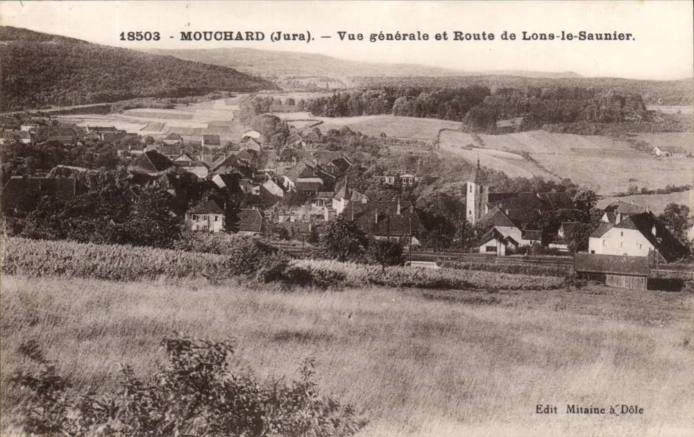 Mouchard (Jura) — Allgemeiner Blick und Route nach Lons-le-Saunier — Edit Mitaine in Dole - Vorderseite