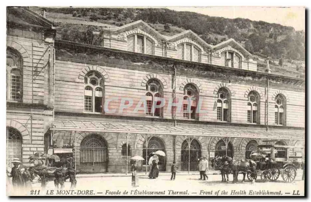 O MONT-DORÉ — Fachada do Estabelecimento Termal — LL - Frente
